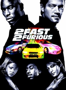 2 Fast 2 Furious