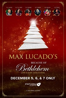 Max Lucado's Because of Bethlehem