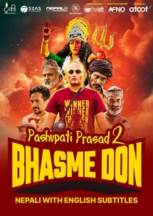 Pashupati Prasad 2 Bhasme Don