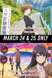 Rascal Does Not Dream (Double Feature)