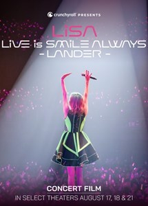 LiSA: LiVE is SMiLE ALWAYS -Lander-