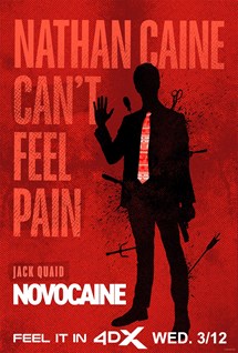 NOVOCAINE: In 4DX - Feel It