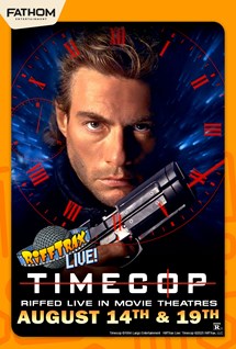 RiffTrax LIVE: Timecop
