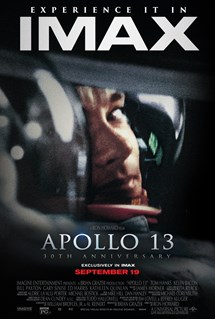 APOLLO 13 - 30th Anniversary - IMAX Exclusive