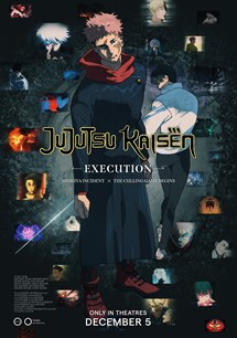 Jujutsu Kaisen: Execution -Shibuya Incident x The