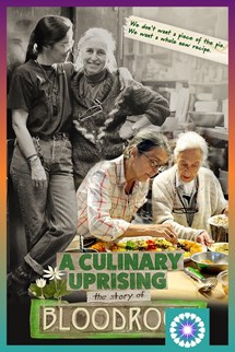 TCFF: A Culinary Uprising: The Story of Bloodroot