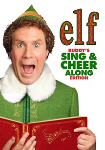 Buddy's Sing & Cheer Along Edition of Elf