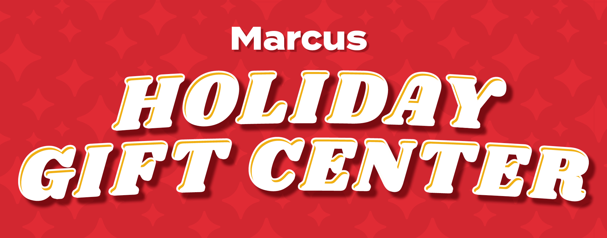 Marcus Holiday Gift Center 2025
