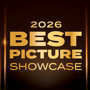 2026 Best Picture Showcase