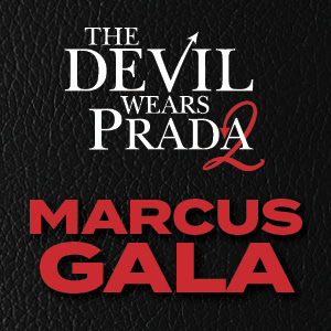 The Devil Wears Prada 2 Marcus Gala