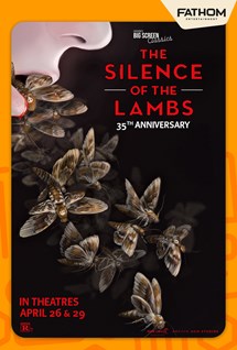 The Silence of the Lambs (35th Anniversary)