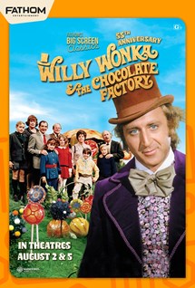 Willy Wonka & the Chocolate Factory (55th Anniv.)