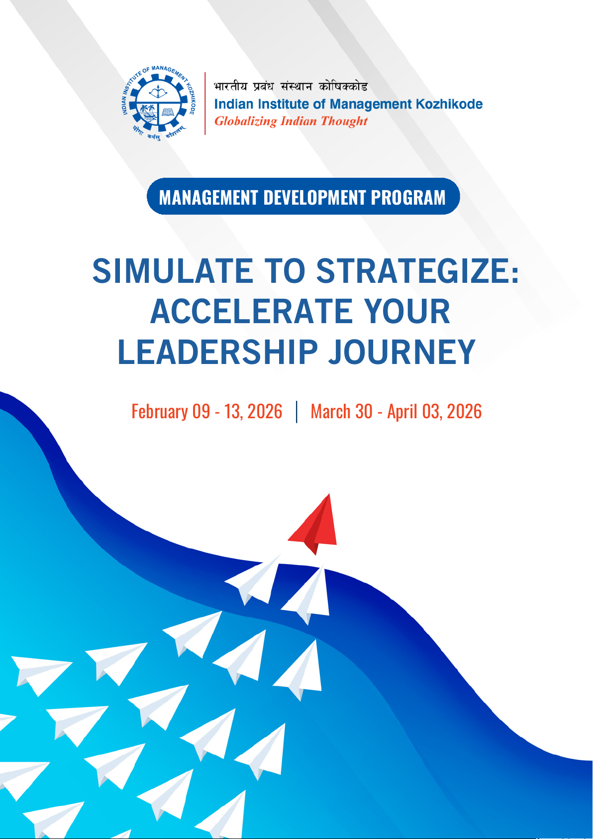 SIMULATE TO STRATEGIZE: ACCELERATE YOUR LEADERSHIP JOURNEY