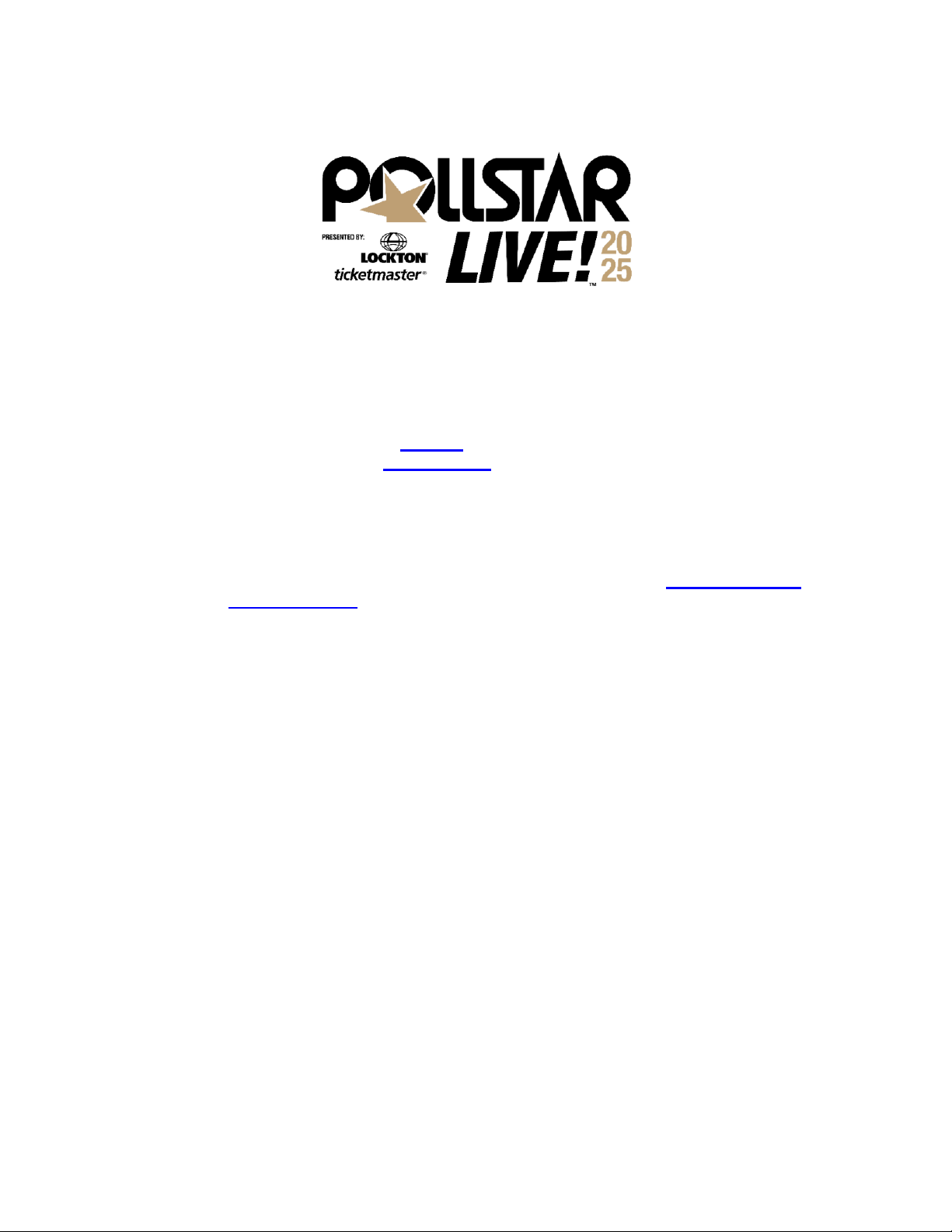 POLLSTAR LIVE! 2025 RETURNS TO LOS ANGELES FEB. 18-20 FOR THREE DAYS OF UNPARALLELED LIVE EVENT INSIGHT FROM INDUSTRY LEADERS
