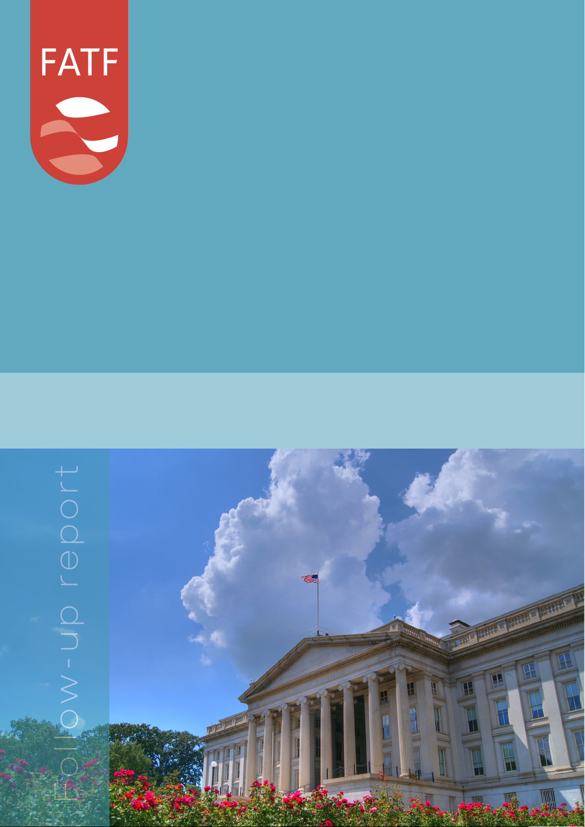 Anti-money laundering and counter-terrorist financing measures - United States, 7th Enhanced Follow-up Report