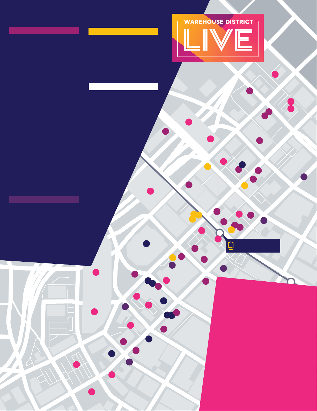Warehouse District Live Map