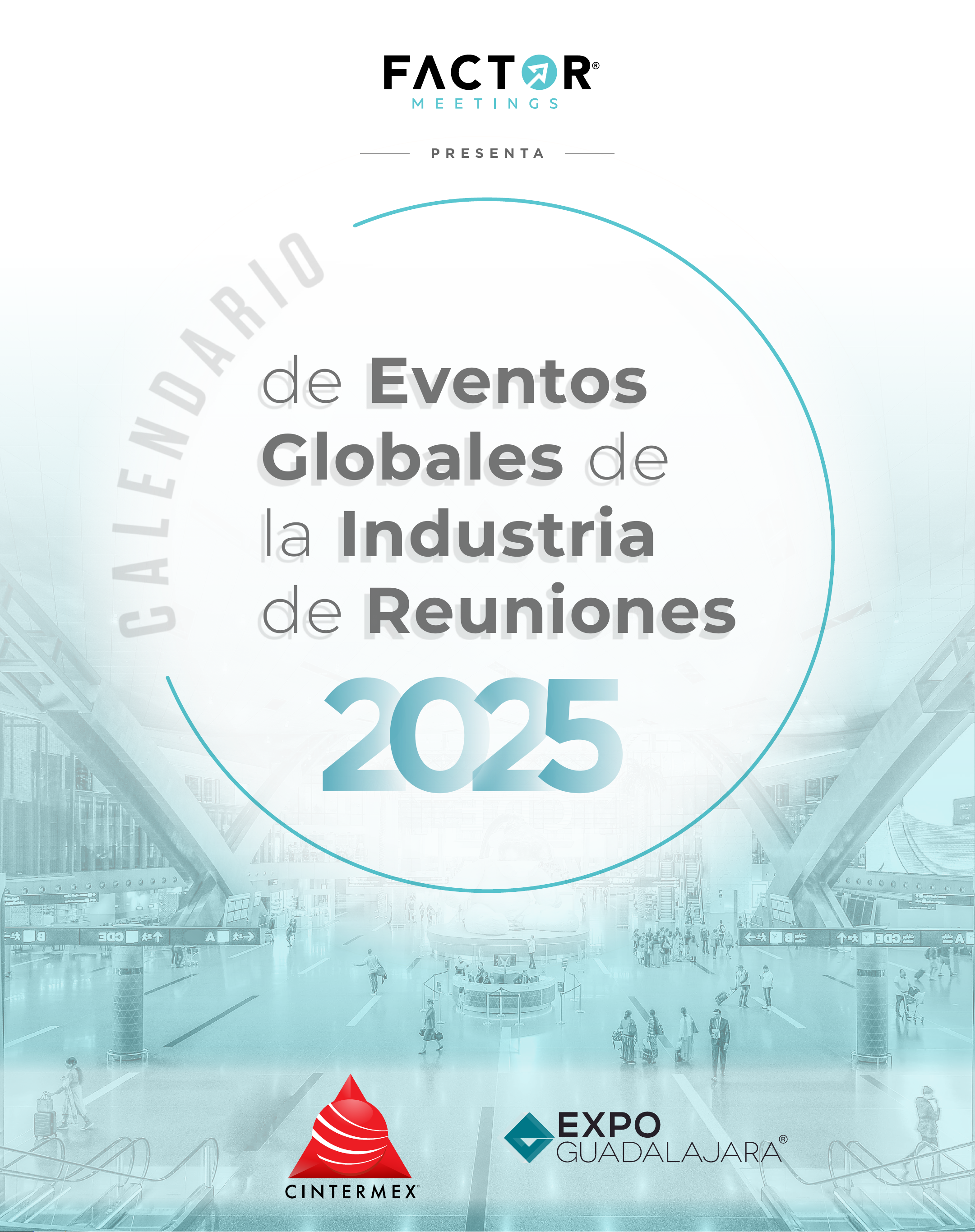 Calendario de Eventos Globales de la Industria de Reuniones 2025