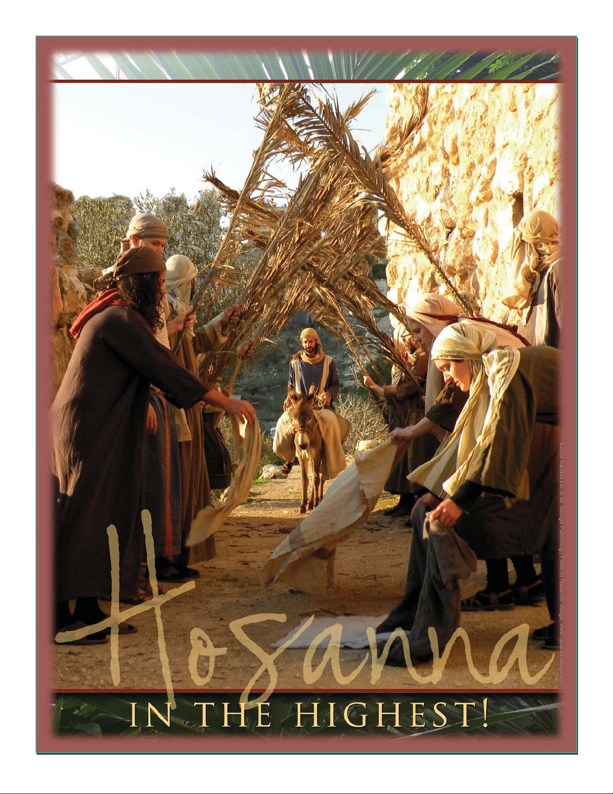 Hosanna in the Highest!