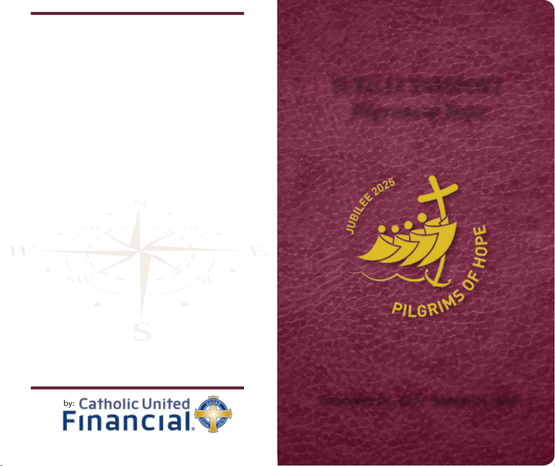 Jubilee 2025: "Pilgrims of Hope"