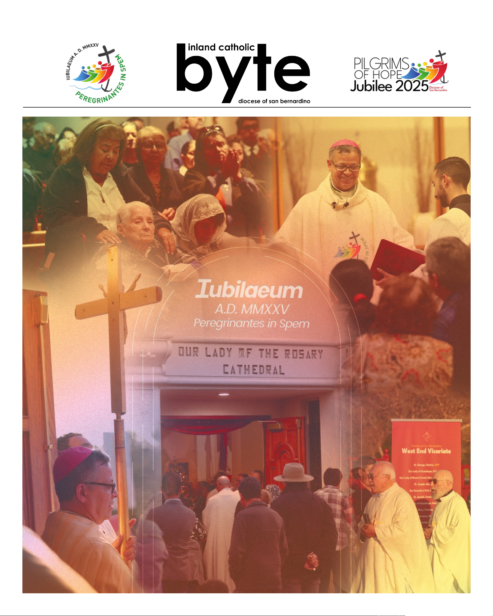 JUBILEE 2025 COMMEMORATIVE ISSUE inland catholic byte diocese of san bernardino