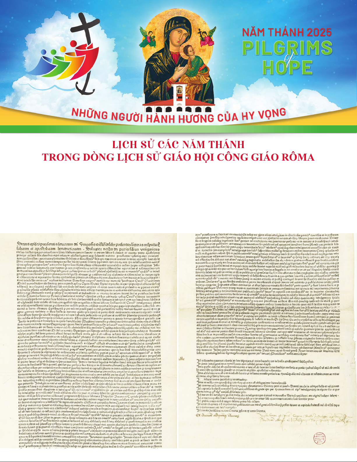 Năm Thánh 2025 Pilgrims of Hope | Những Người Hành Hương Của Hy Vọng