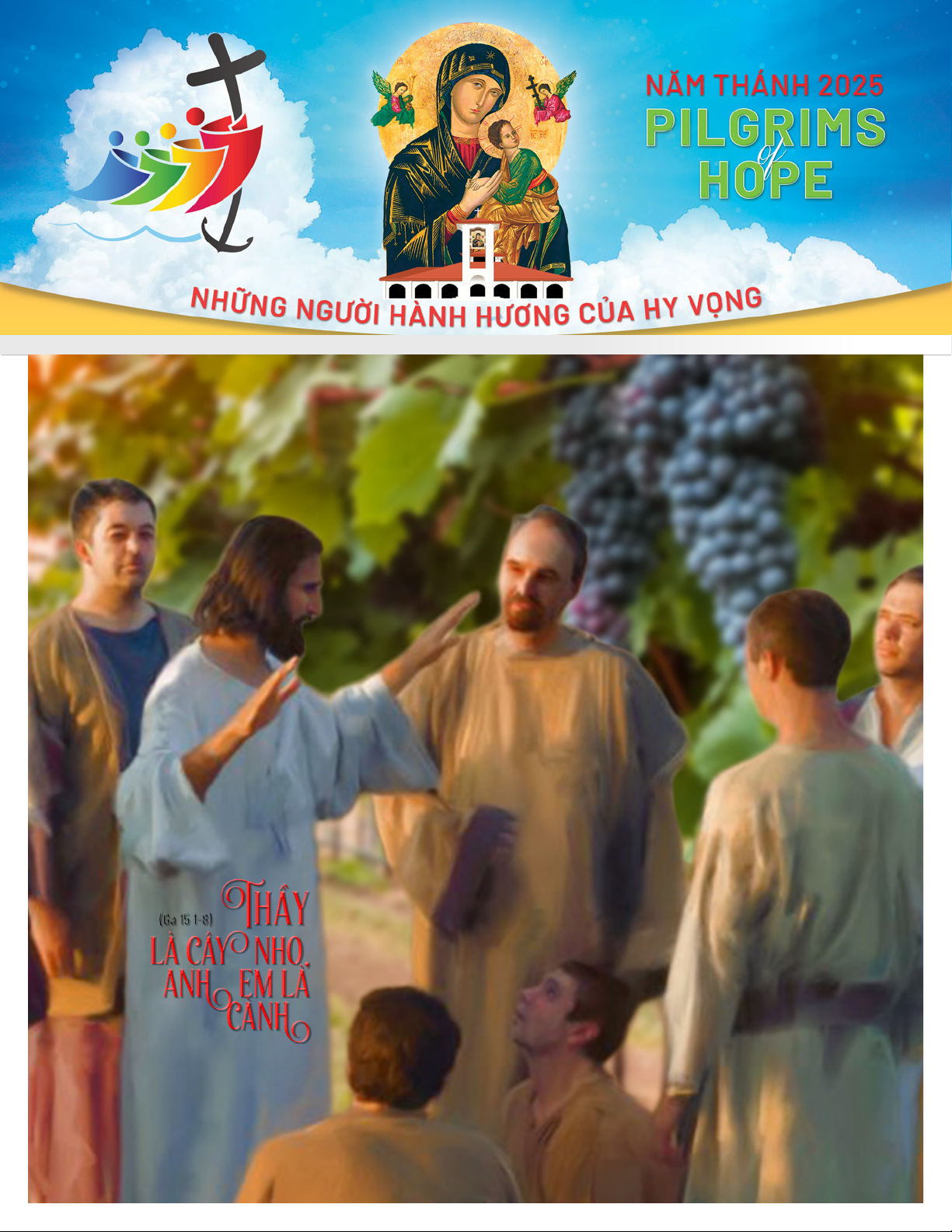 Năm Thánh 2025 Pilgrims of Hope | Những Người Hành Hương Của Hy Vọng