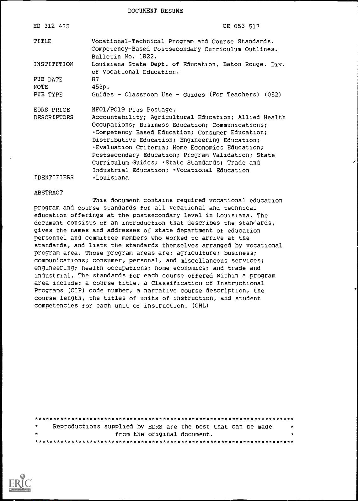 Vocational-Technical Program and Course Standards. Competency-Based Postsecondary Curriculum Outlines. Bulletin No. 1822.
