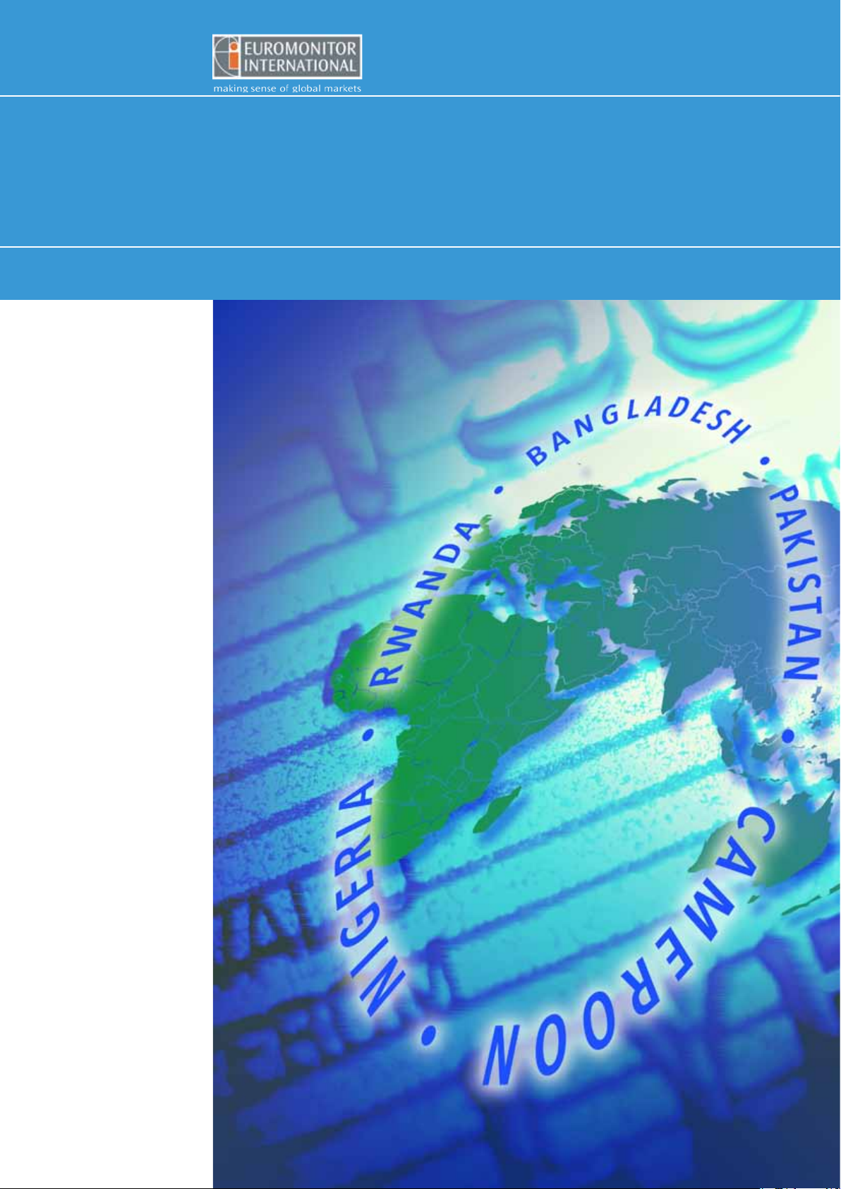 The Benefits of the English Language for Individuals and Societies: Quantitative Indicators from Cameroon, Nigeria, Rwanda, Bangladesh and Pakistan
