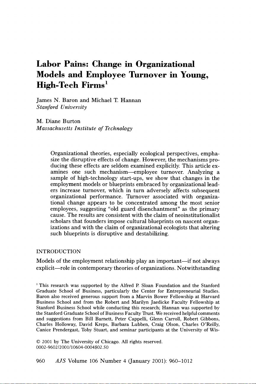Labor Pains: Change in Organizational Models and Employee Turnover in Young, High‐Tech Firms1