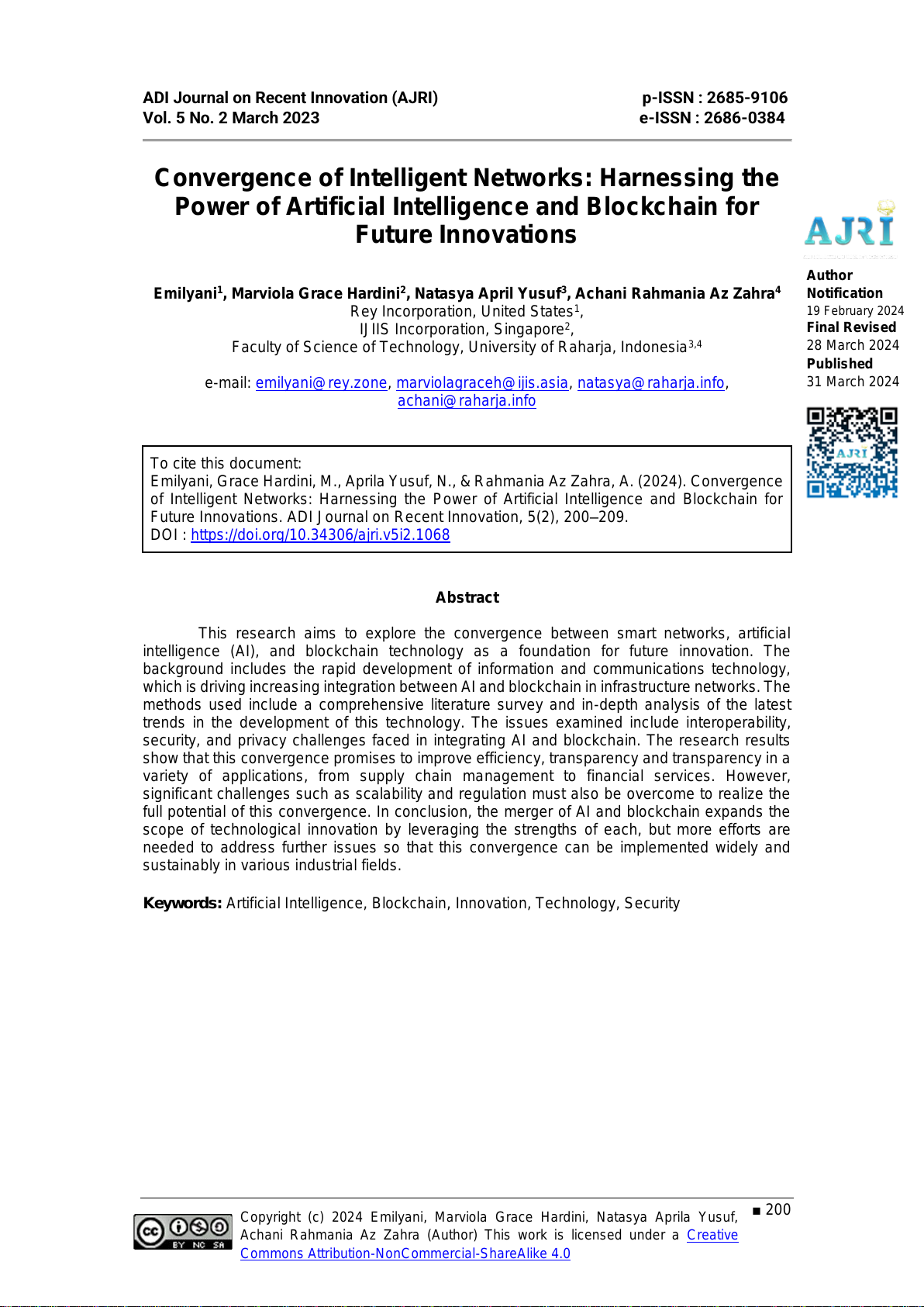 Convergence of Intelligent Networks: Harnessing the Power of Artificial Intelligence and Blockchain for Future Innovations