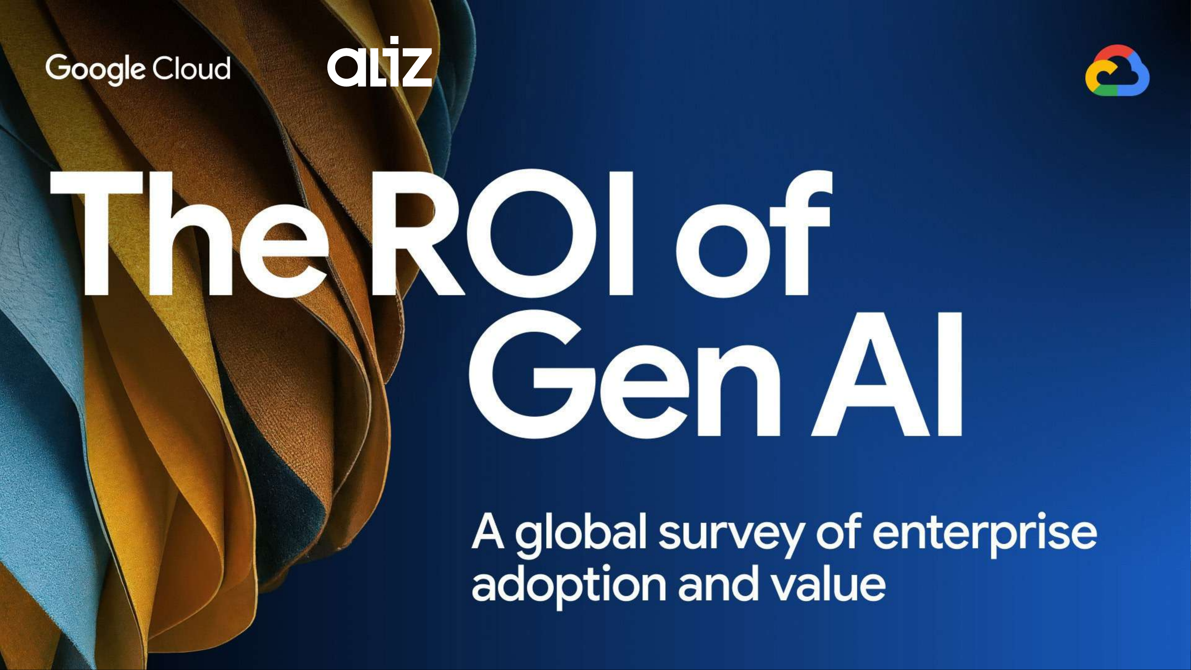The ROI of Gen AI: A global survey of enterprise adoption and value