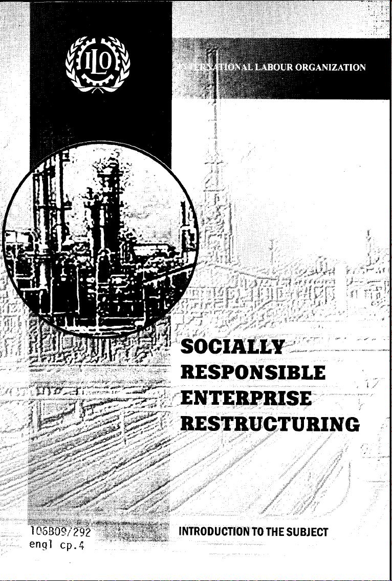 Socially Responsible Enterprise Restructuring