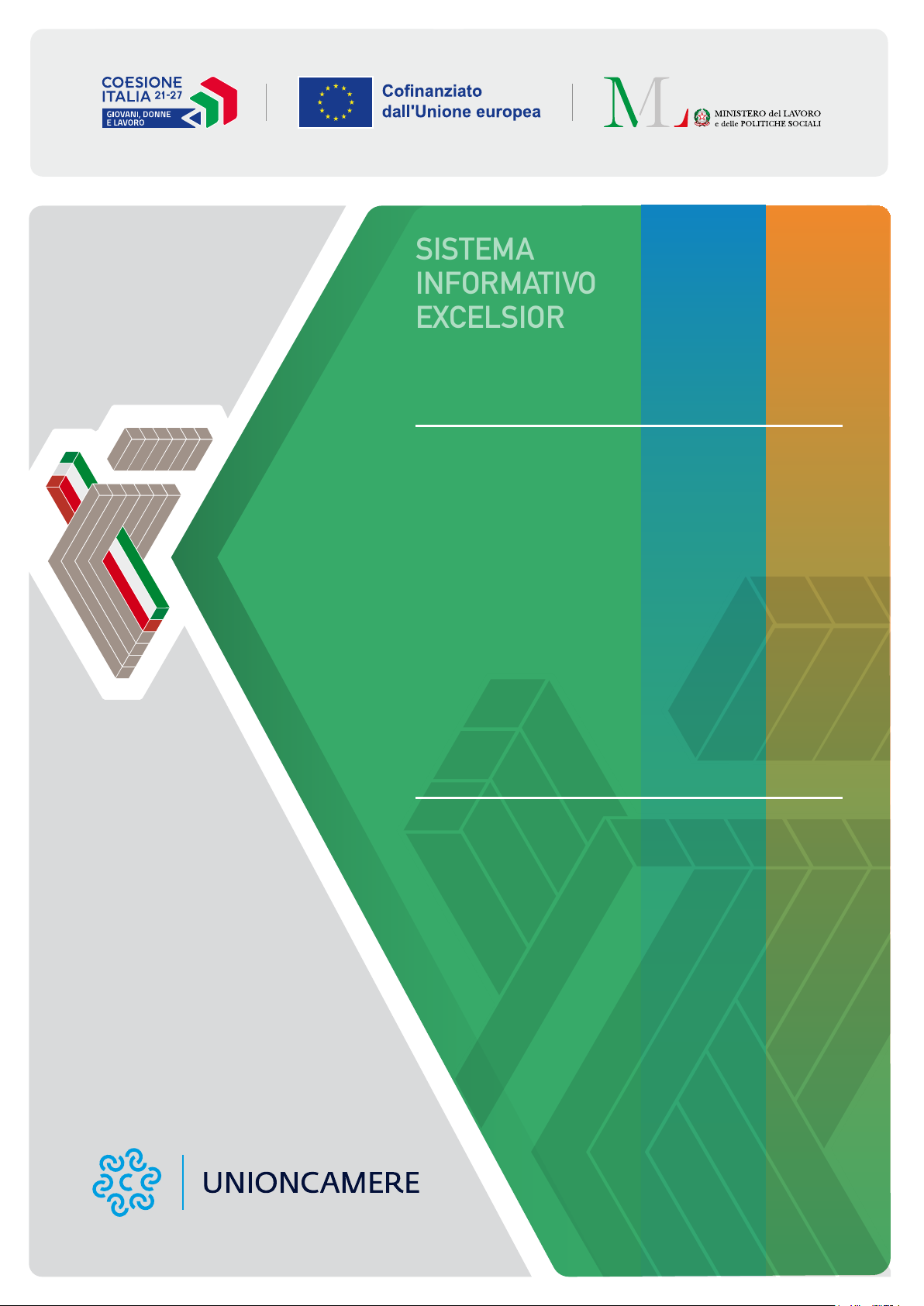SISTEMA INFORMATIVO EXCELSIOR LE COMPETENZE DIGITALI ANALISI DELLA DOMANDA DI COMPETENZE DIGITALI NELLE IMPRESE, INDAGINE 2024