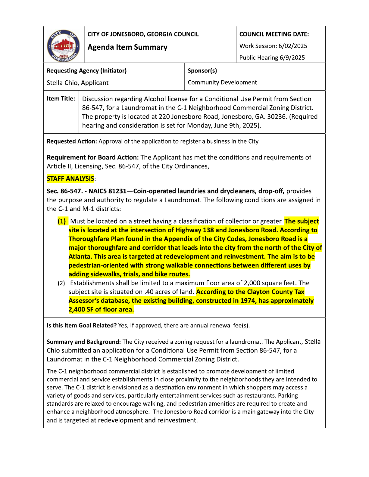 Discussion regarding Alcohol license for a Conditional Use Permit from Section 86-547, for a Laundromat in the C-1 Neighborhood Commercial Zoning District.