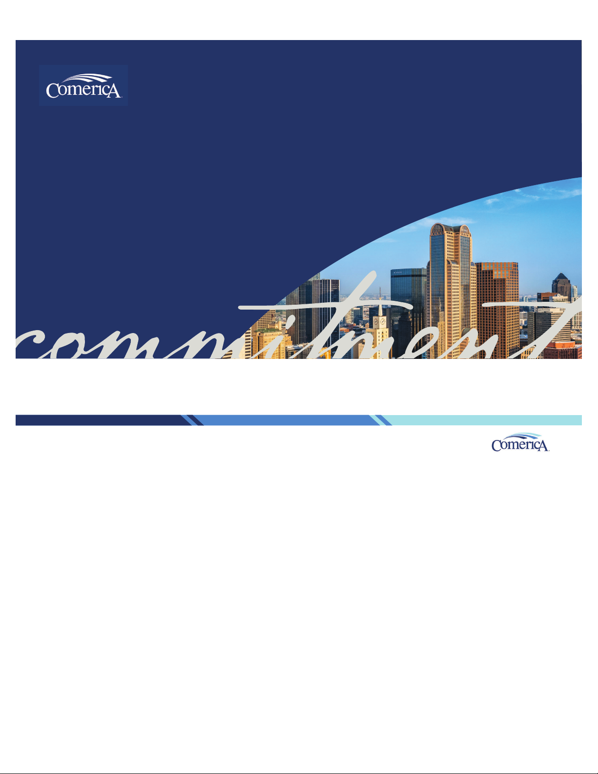 Comerica Incorporated First Quarter 2025 Financial Review
