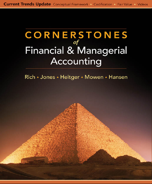Cornerstones of Financial & Managerial Accounting