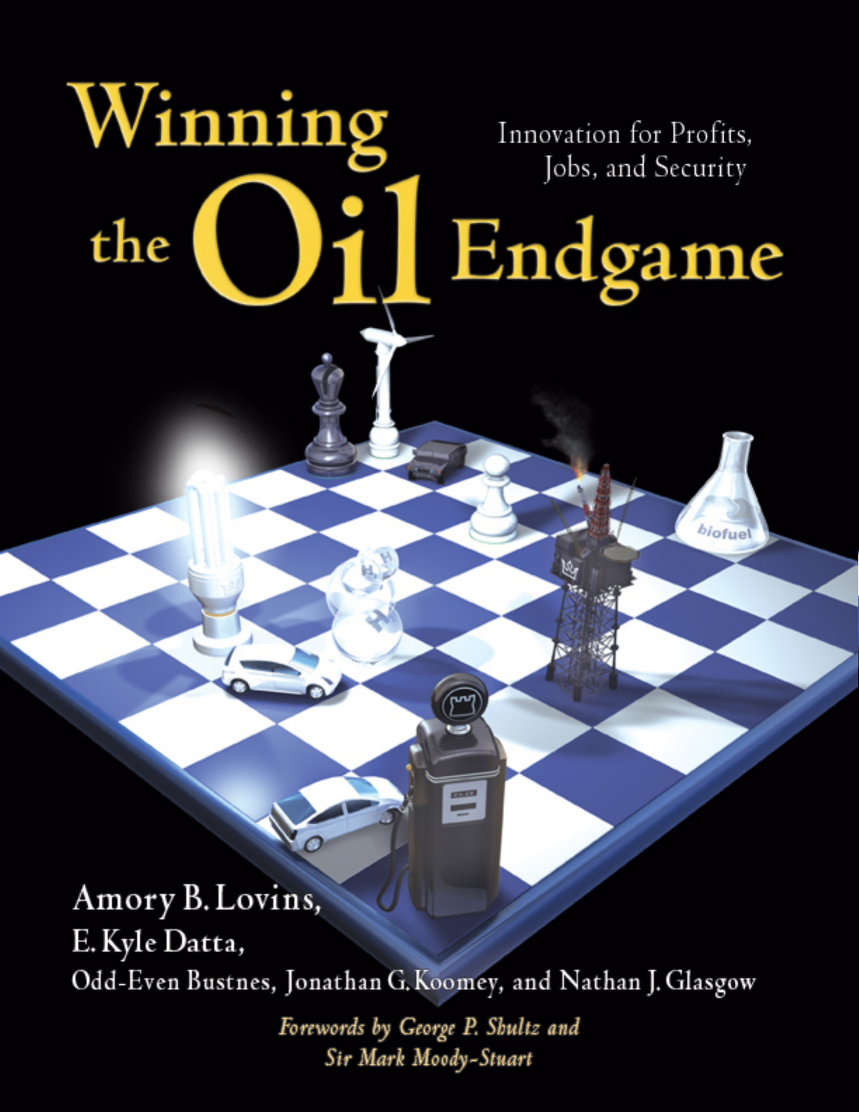 Winning the Oil Endgame: Innovation for Profits, Jobs, and Security