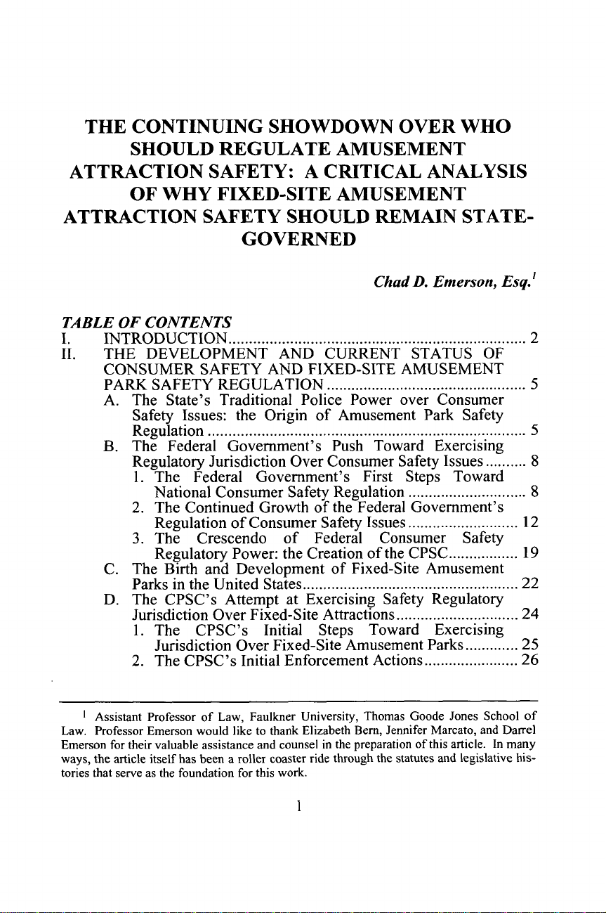 THE CONTINUING SHOWDOWN OVER WHO SHOULD REGULATE AMUSEMENT ATTRACTION SAFETY: A CRITICAL ANALYSIS OF WHY FIXED-SITE AMUSEMENT ATTRACTION SAFETY SHOULD REMAIN STATE-GOVERNED