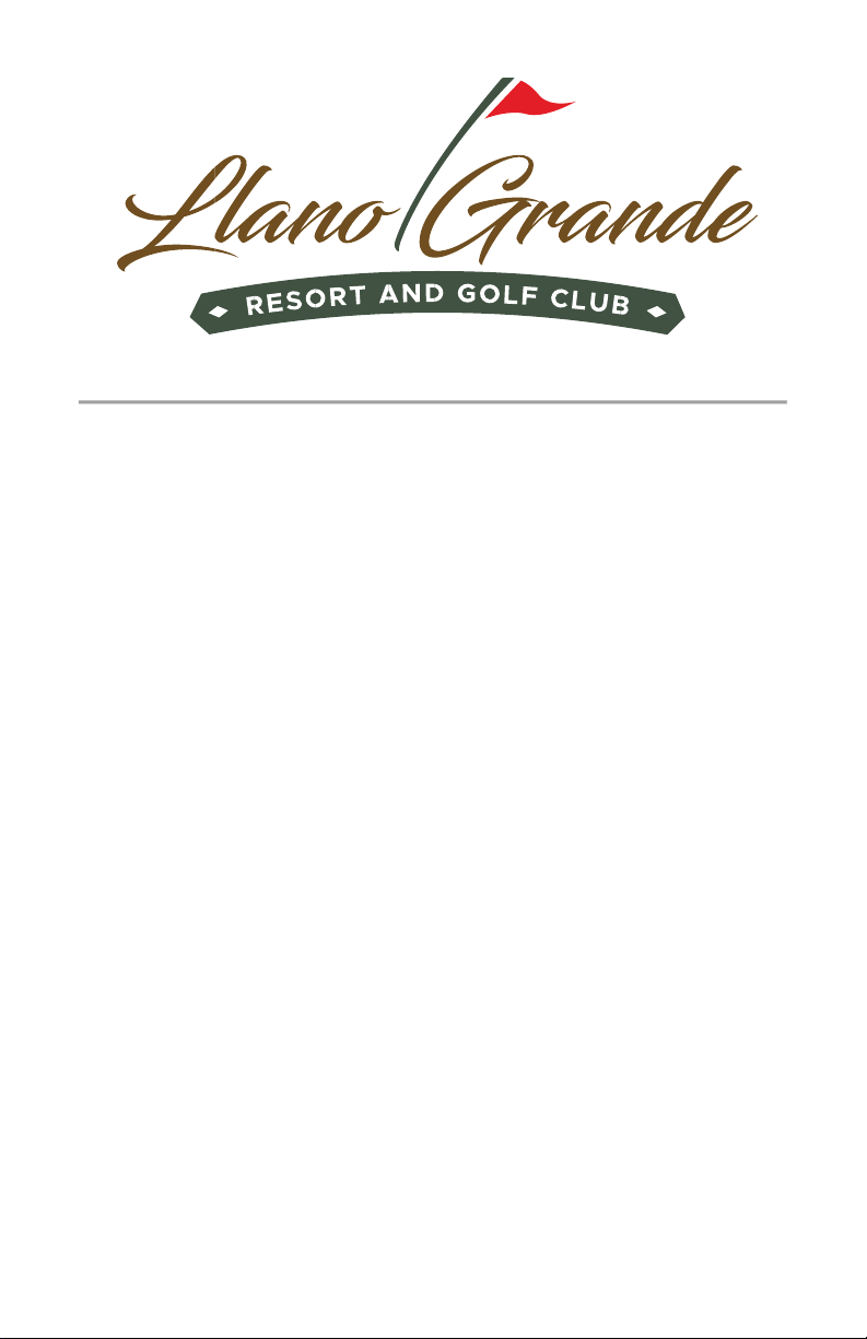 LLANO GRANDE RESORT & GOLF CLUB - RULES & REGULATIONS