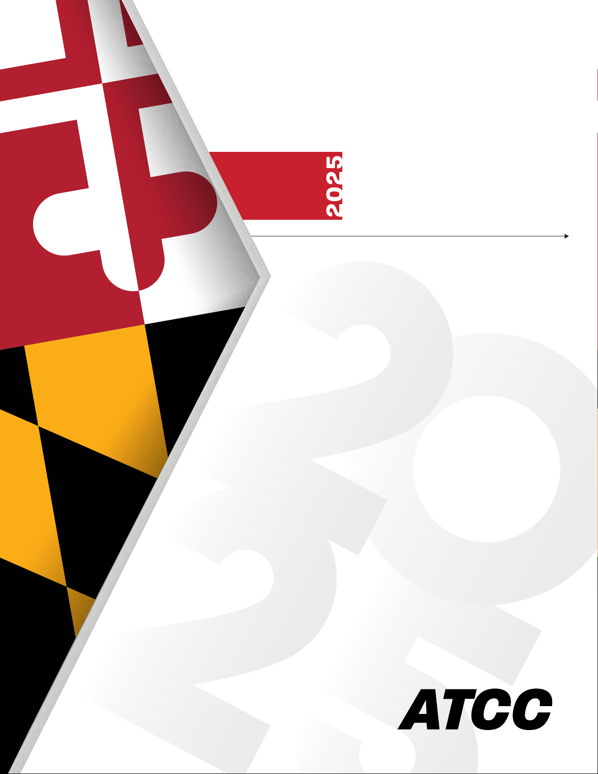 2025 THE STATE OF MARYLAND LEGISLATIVE UPDATE