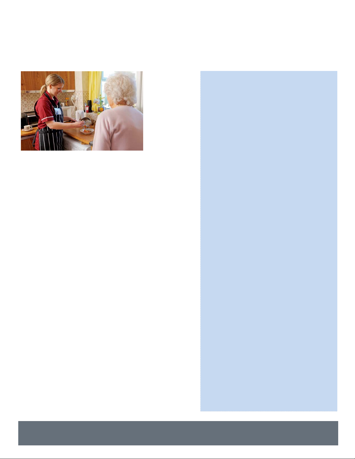 AGENCY TO PROVIDE PERSONAL CARE SERVICES IN THE HOME