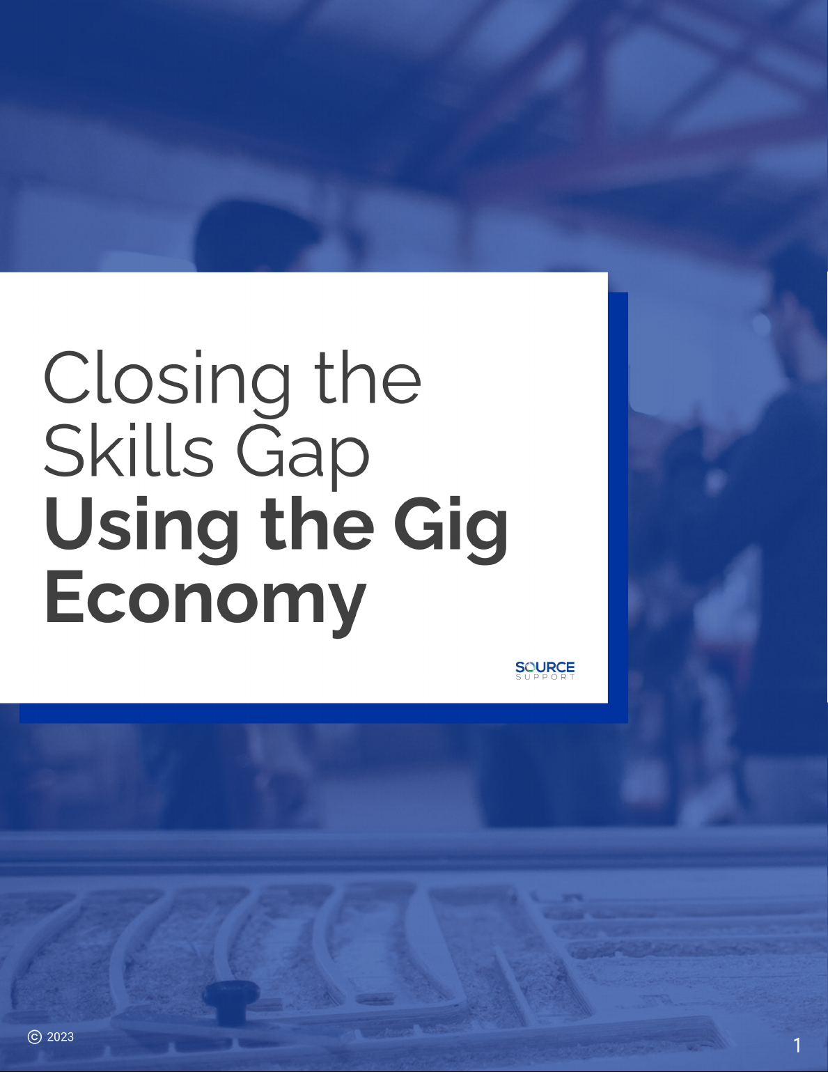 Closing the Skills Gap Using the Gig Economy