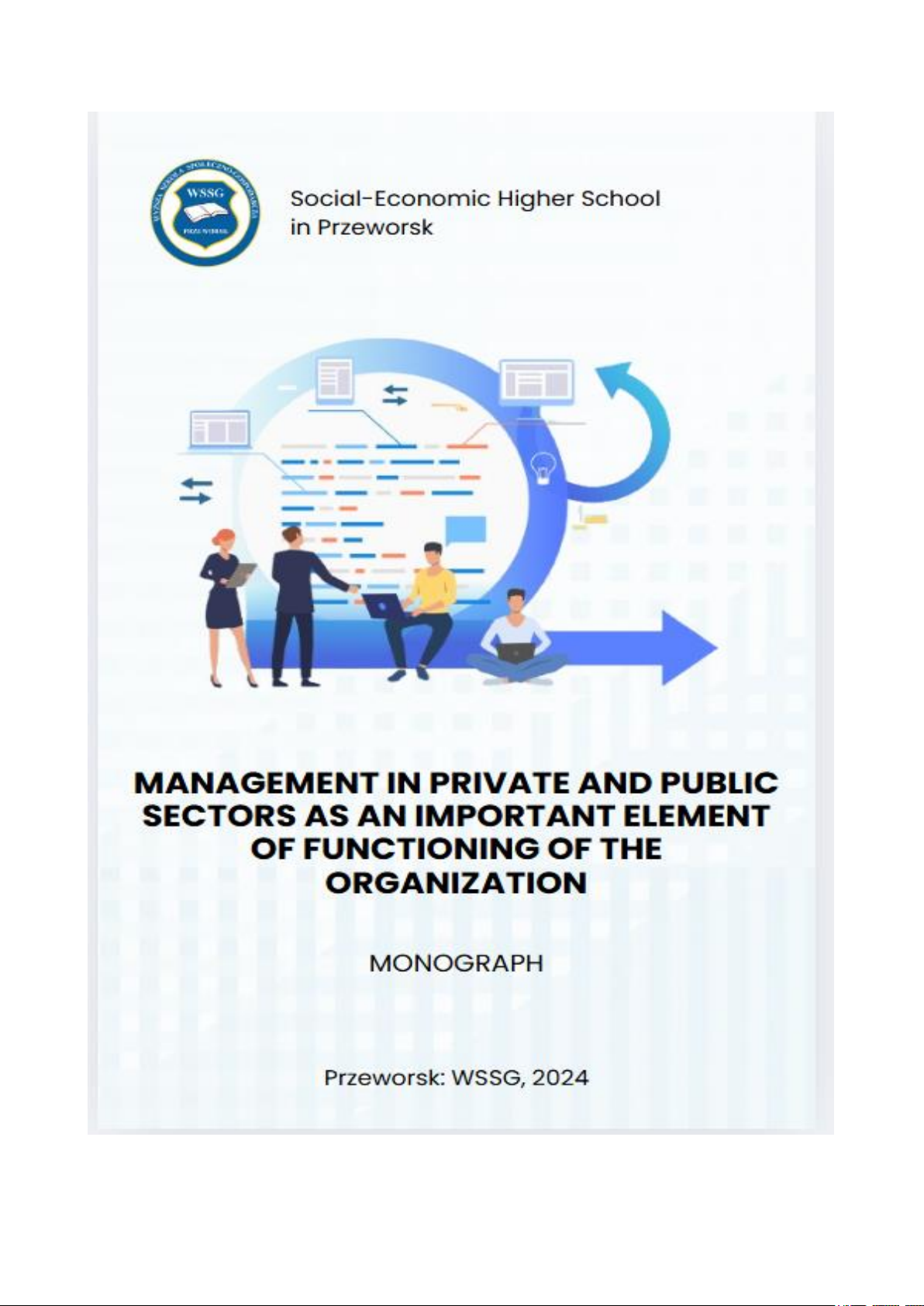 MANAGEMENT IN PRIVATE AND PUBLIC SECTORS AS AN IMPORTANT ELEMENT OF THE FUNCTIONING OF THE ORGANIZATION