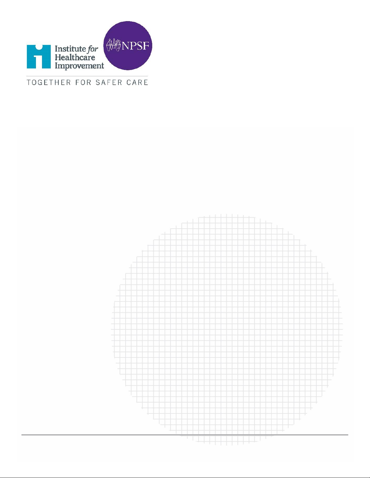 No Place Like Home: Advancing the Safety of Care in the Home