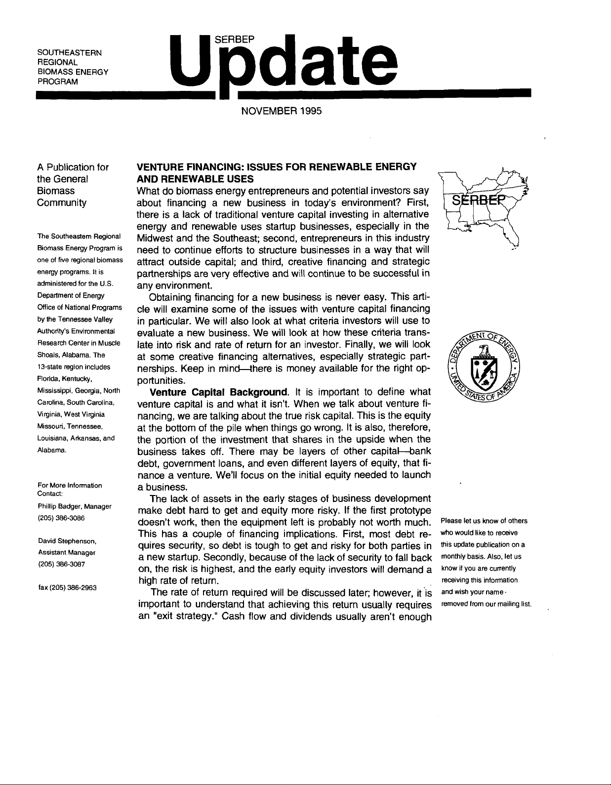 VENTURE FINANCING: ISSUES FOR RENEWABLE ENERGY AND RENEWABLE USES