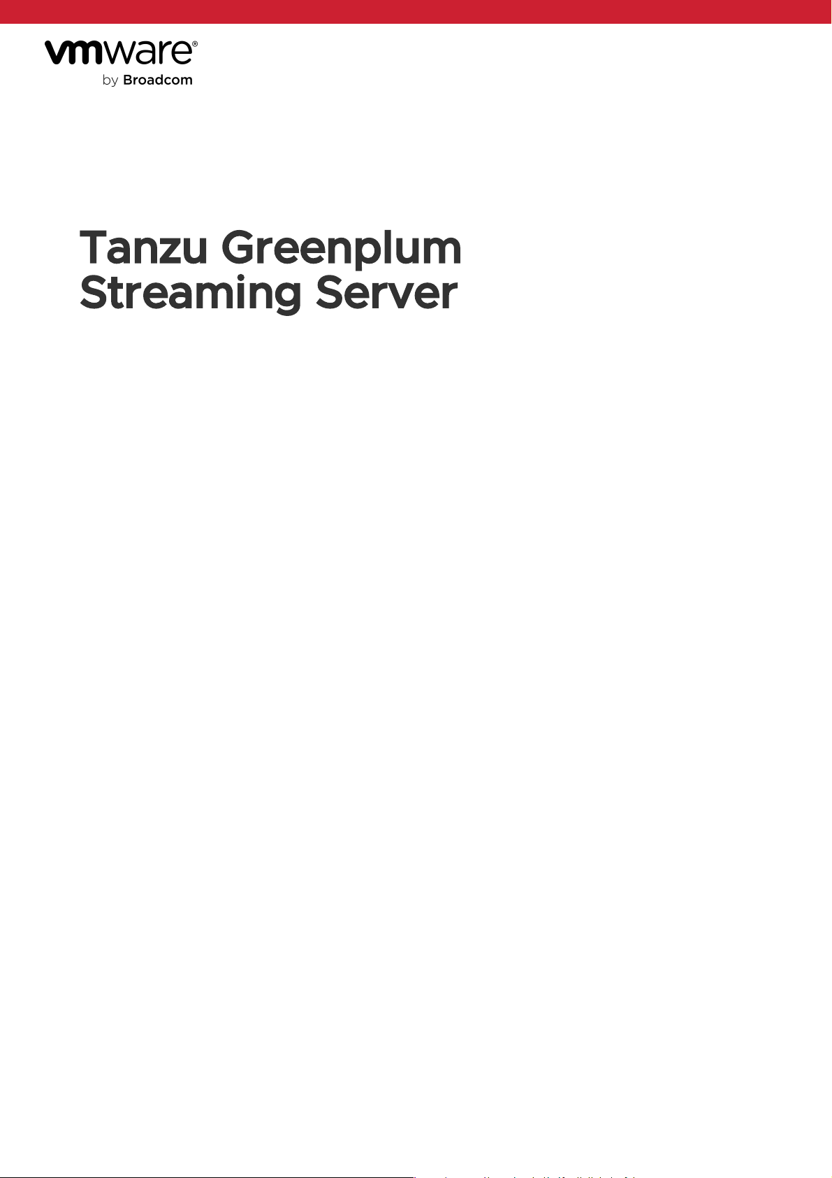 Tanzu Greenplum Streaming Server