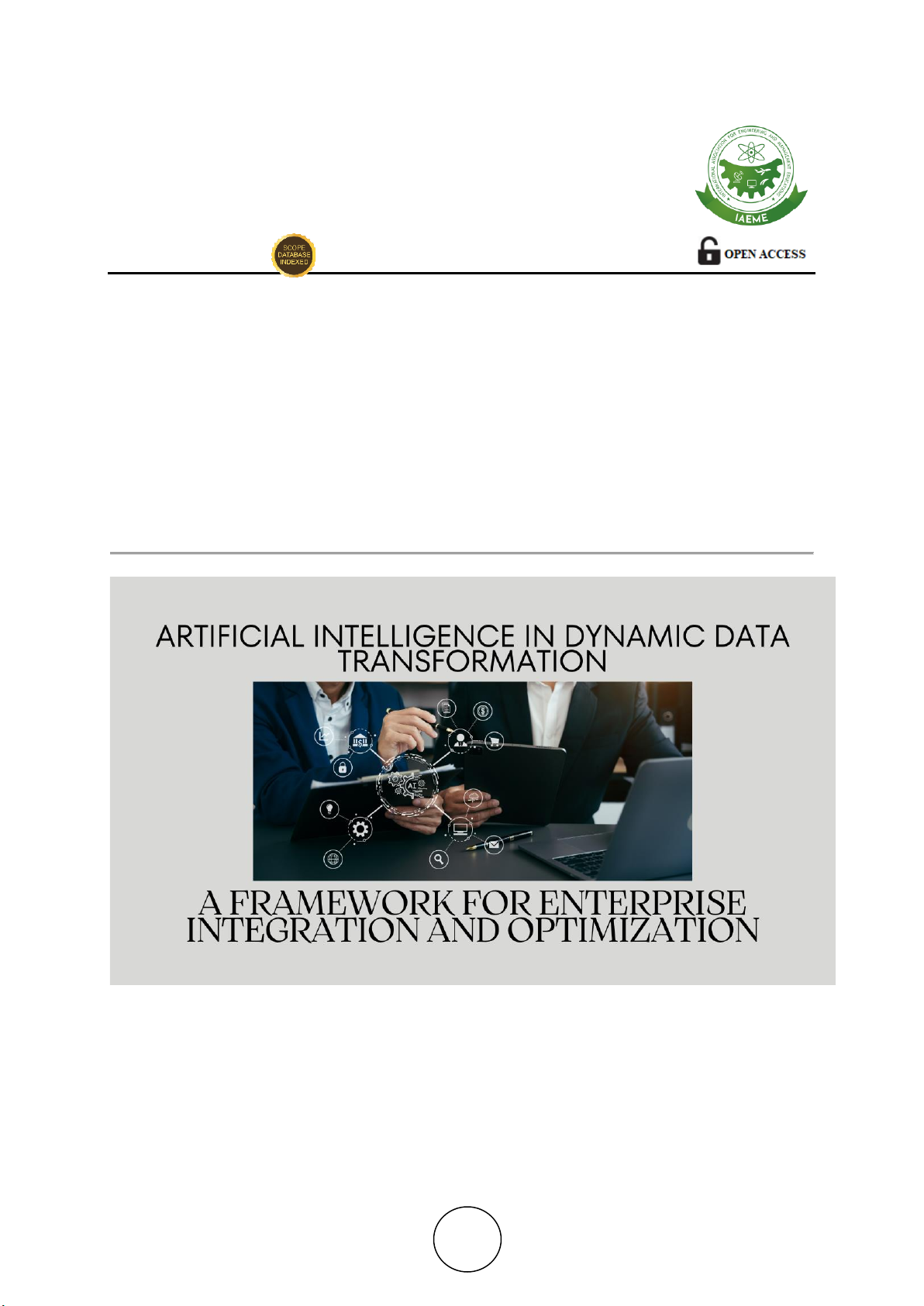 ARTIFICIAL INTELLIGENCE IN DYNAMIC DATA TRANSFORMATION: A FRAMEWORK FOR ENTERPRISE INTEGRATION AND OPTIMIZATION