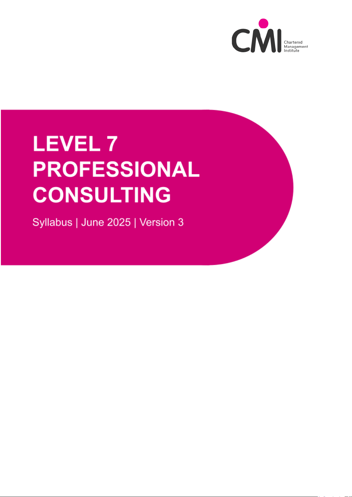 LEVEL 7 PROFESSIONAL CONSULTING Syllabus | June 2025 | Version 3