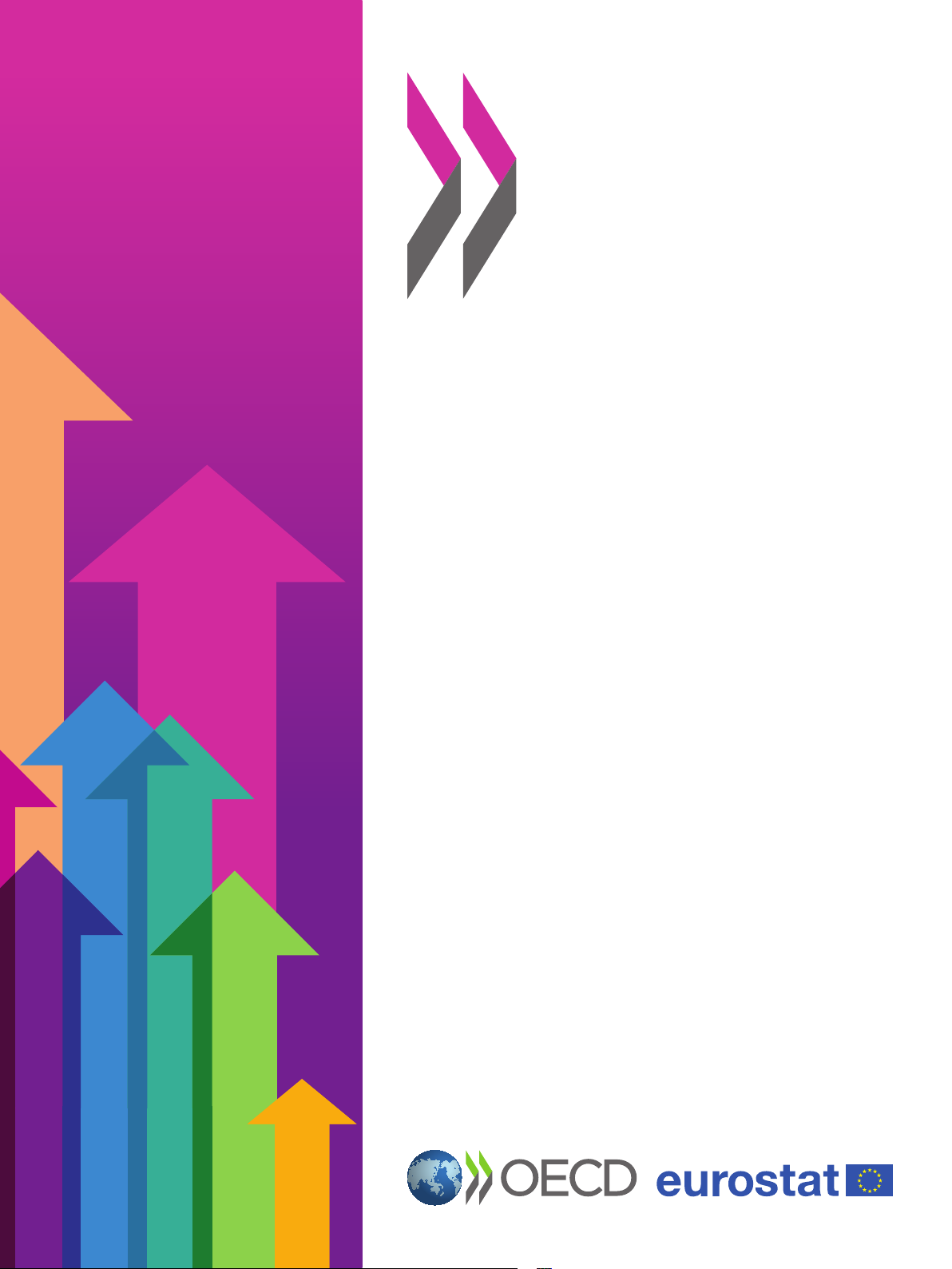 Eurostat-OECD Methodological Guide for Developing Producer Price Indices for Services: Second Edition