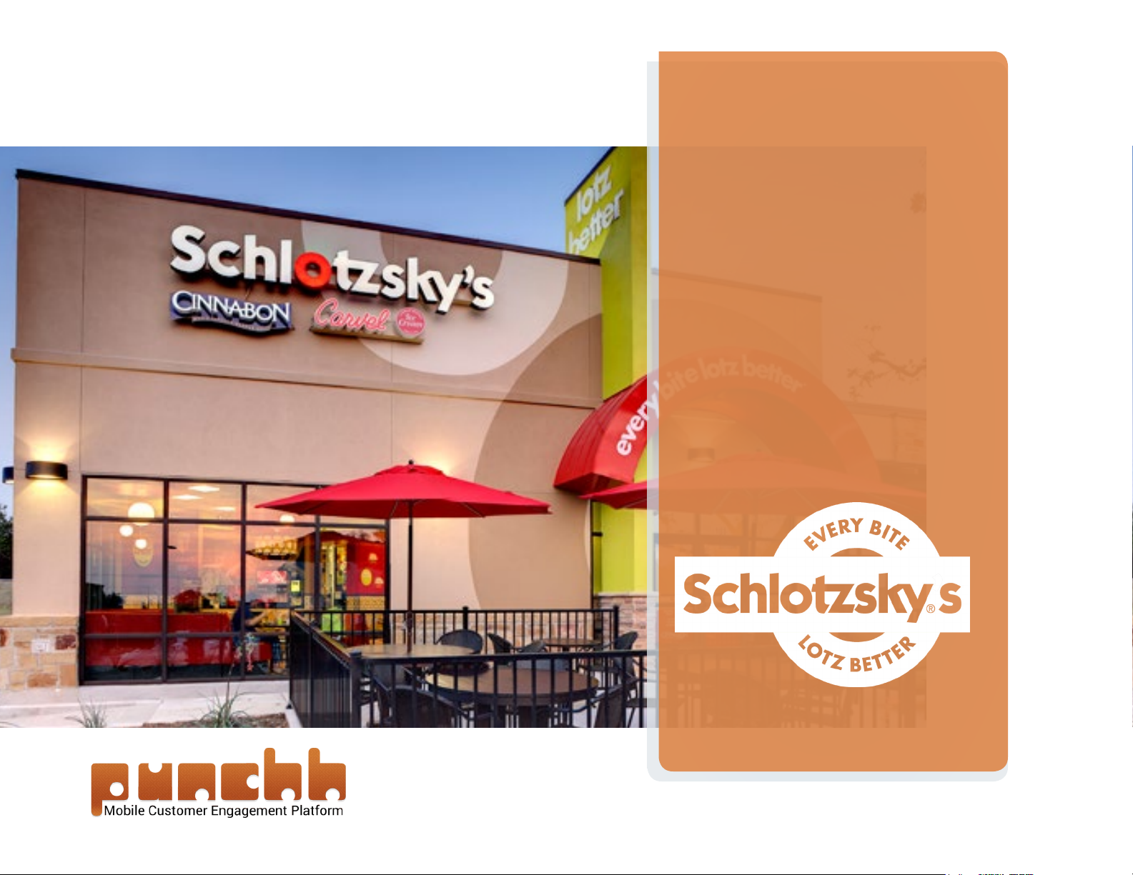 CASE STUDY: SCHLOTZSKY'S